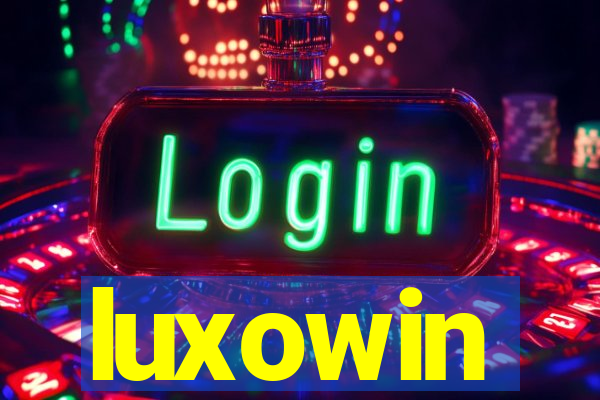 luxowin