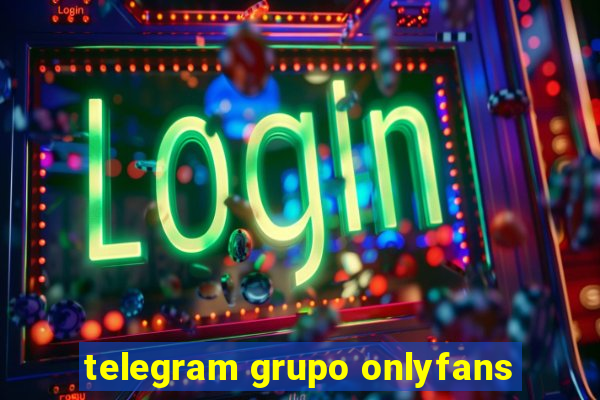 telegram grupo onlyfans