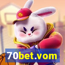 70bet.vom