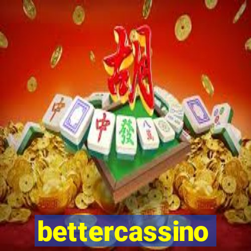 bettercassino