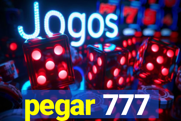 pegar 777