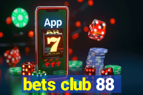 bets club 88