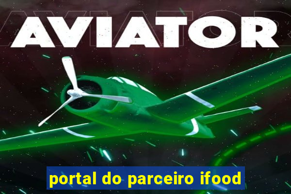 portal do parceiro ifood