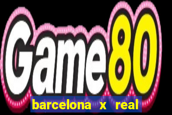 barcelona x real madrid multicanais