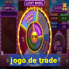 jogo de trade