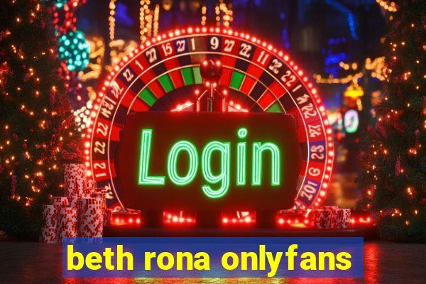 beth rona onlyfans