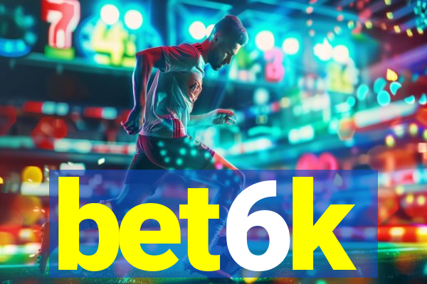 bet6k