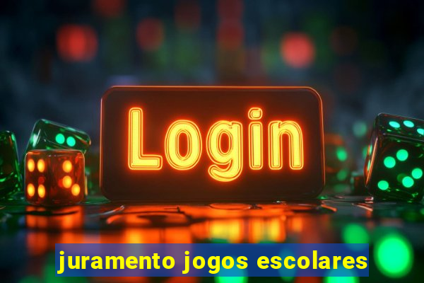 juramento jogos escolares