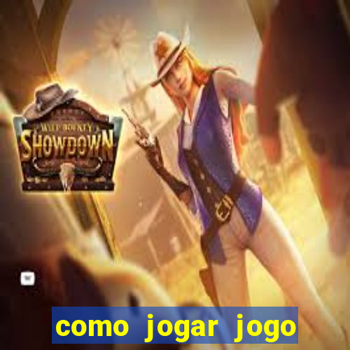 como jogar jogo sem abaixar