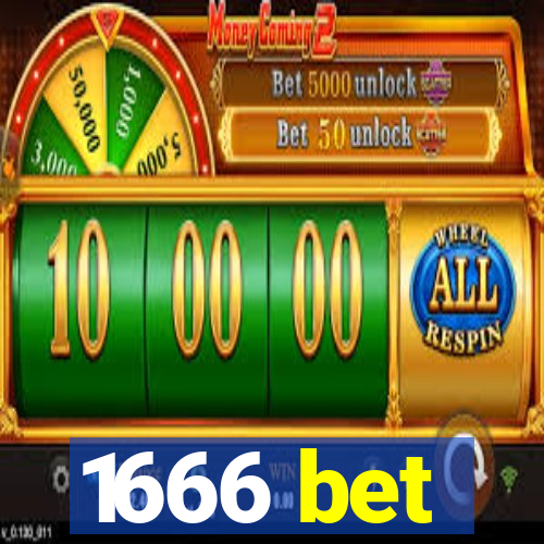 1666 bet