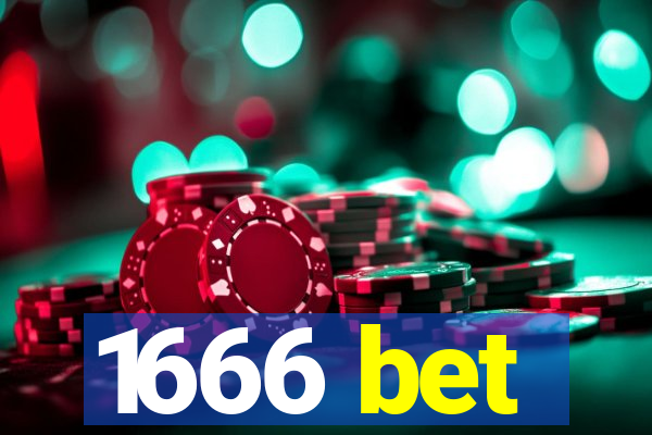 1666 bet