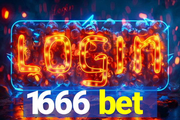 1666 bet