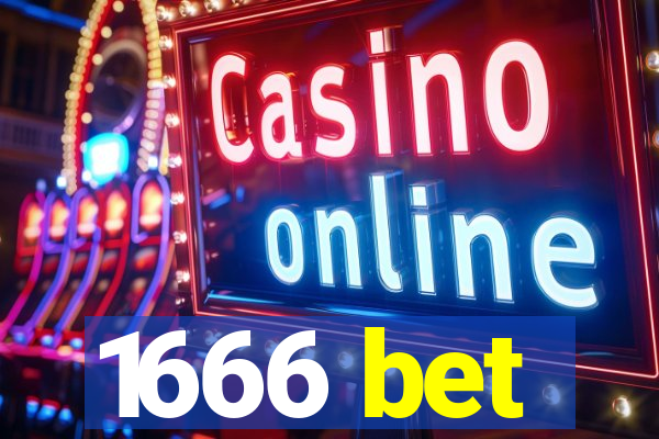 1666 bet