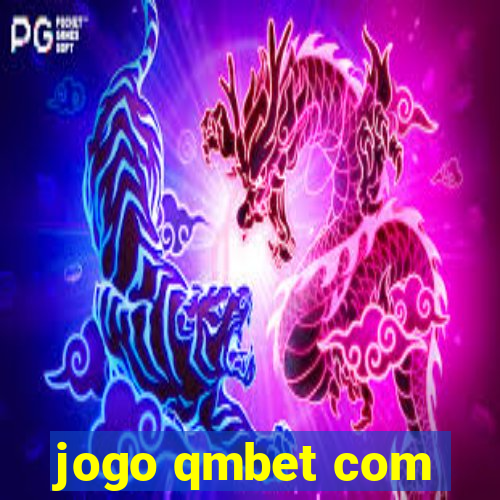 jogo qmbet com