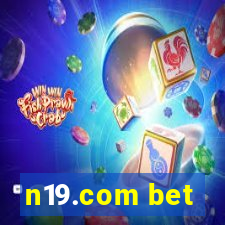 n19.com bet