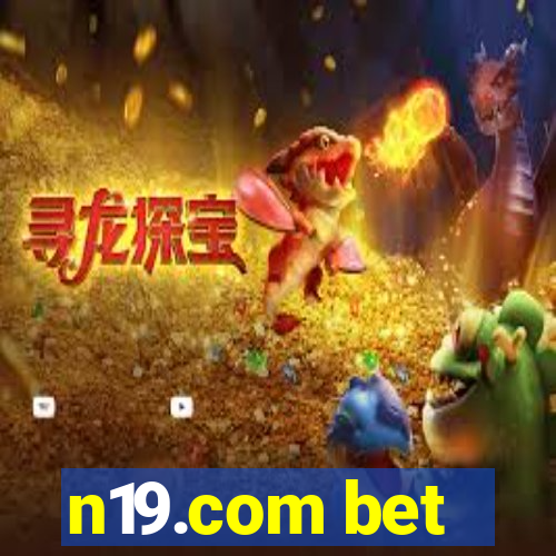 n19.com bet