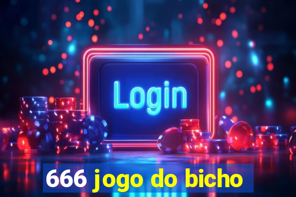 666 jogo do bicho