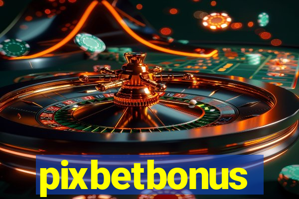 pixbetbonus