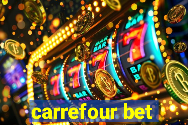 carrefour bet