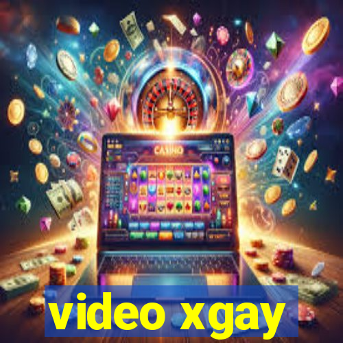 video xgay