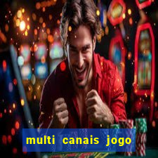 multi canais jogo do flamengo