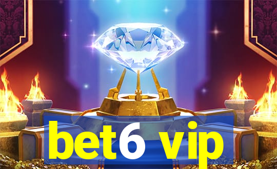 bet6 vip