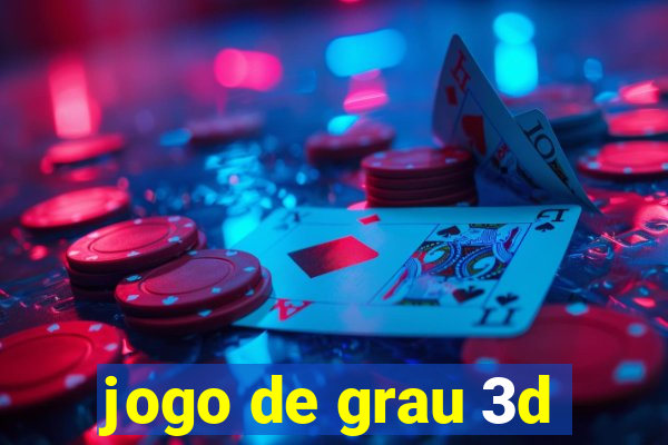 jogo de grau 3d