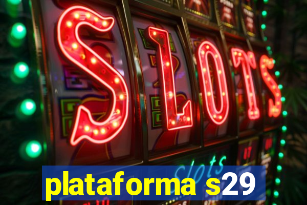 plataforma s29