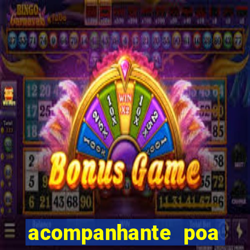 acompanhante poa zona sul