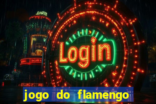 jogo do flamengo multi canais