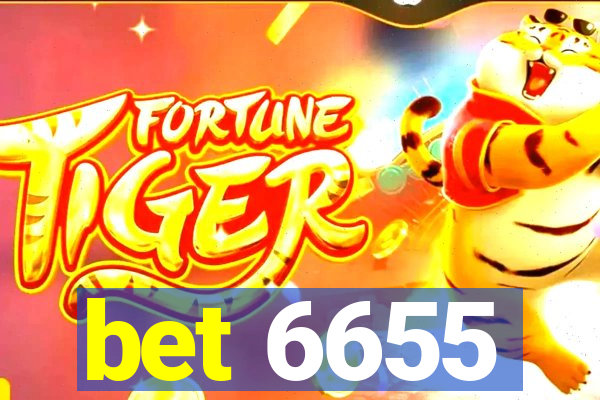 bet 6655