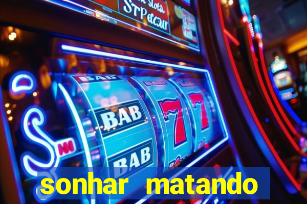 sonhar matando porco jogo do bicho