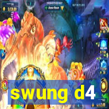 swung d4