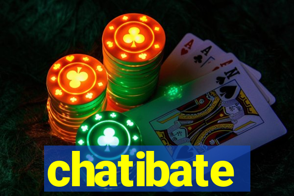 chatibate