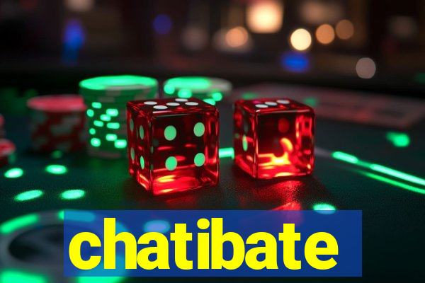 chatibate