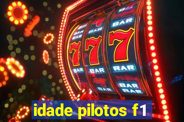 idade pilotos f1