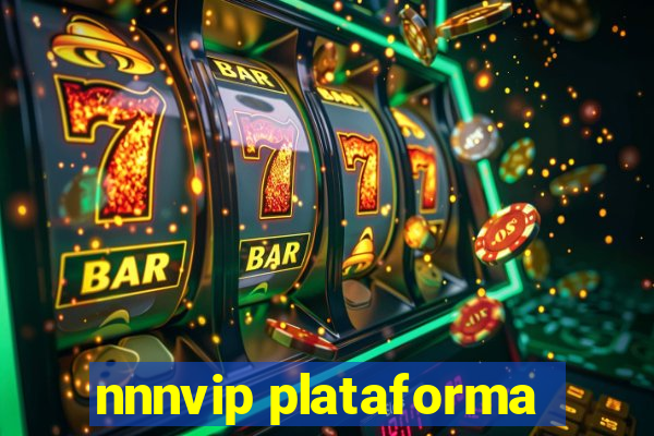 nnnvip plataforma