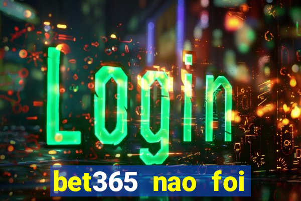 bet365 nao foi possivel processar seu deposito