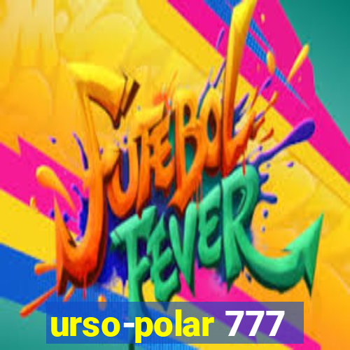 urso-polar 777