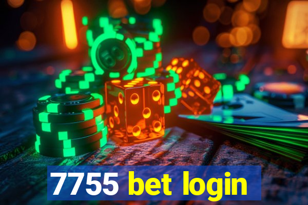 7755 bet login