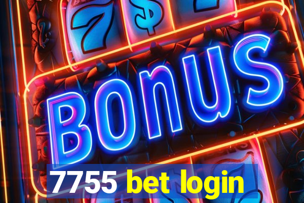 7755 bet login