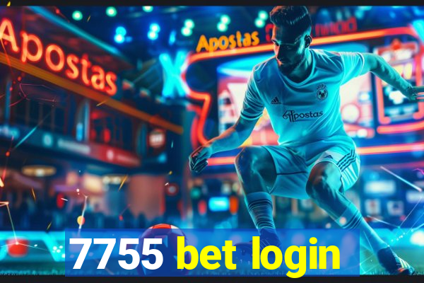 7755 bet login