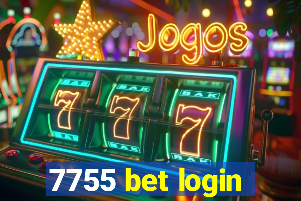 7755 bet login