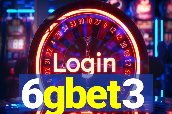 6gbet3