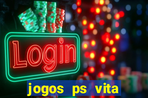 jogos ps vita download pkg