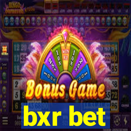 bxr bet