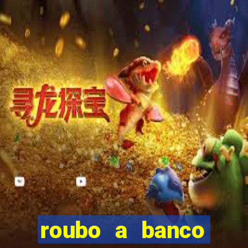 roubo a banco nesta madrugada