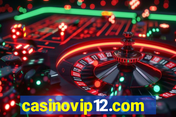 casinovip12.com