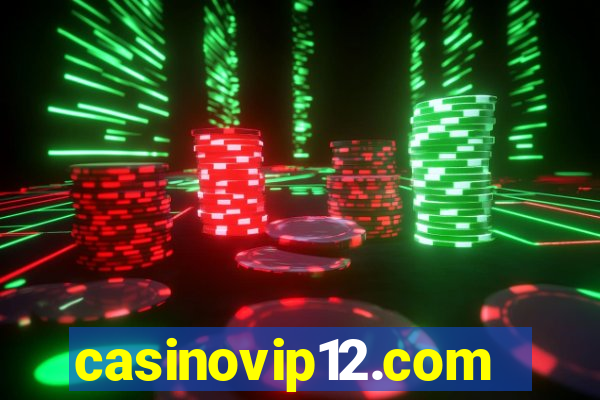 casinovip12.com