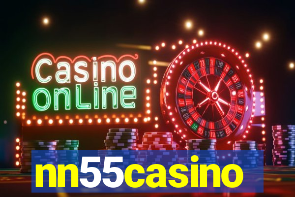 nn55casino